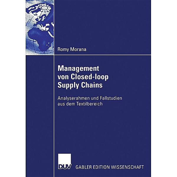 Management von Closed-loop Supply Chains, Romy Morana
