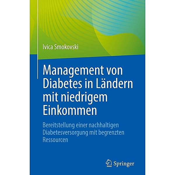 Management von Diabetes in Ländern mit niedrigem Einkommen, Ivica Smokovski