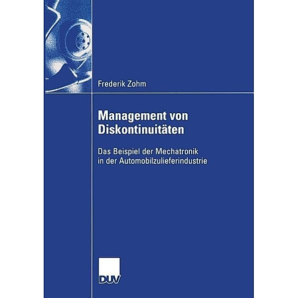Management von Diskontinuitäten / Wirtschaftswissenschaften, Frederik Zohm
