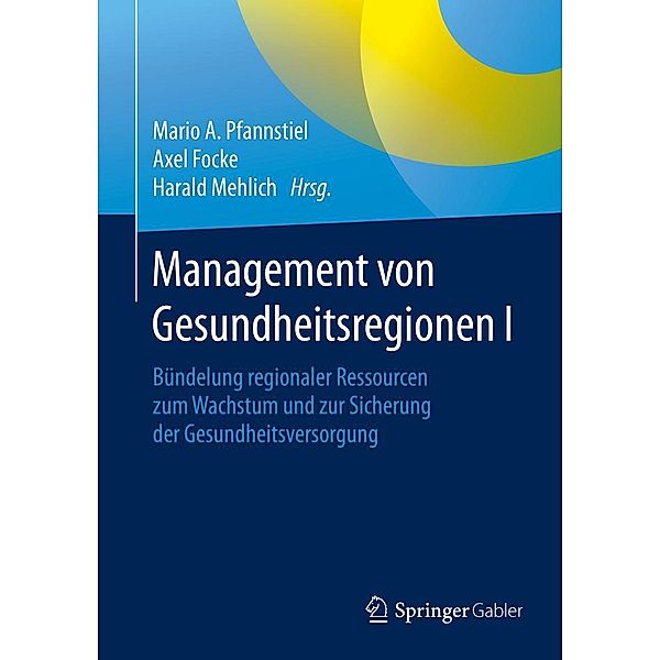 Management von Gesundheitsregionen I