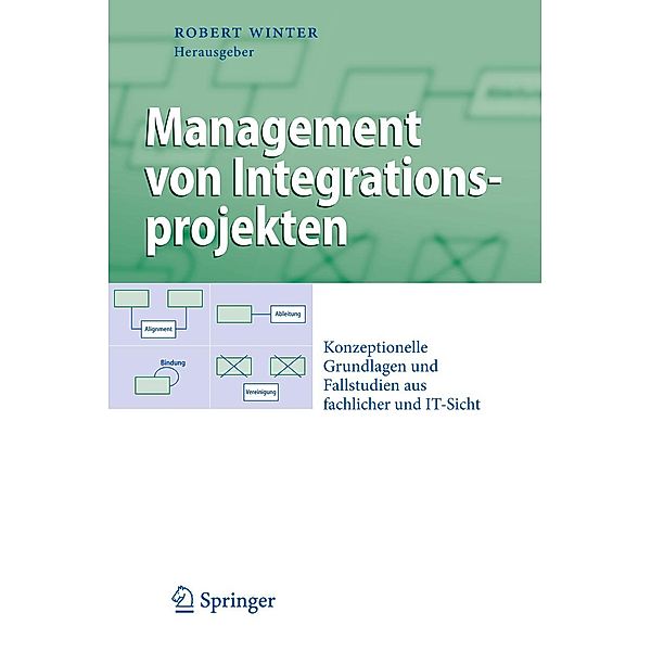 Management von Integrationsprojekten / Business Engineering