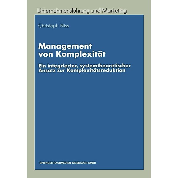 Management von Komplexität / Unternehmensführung und Marketing Bd.35, Christoph Bliss