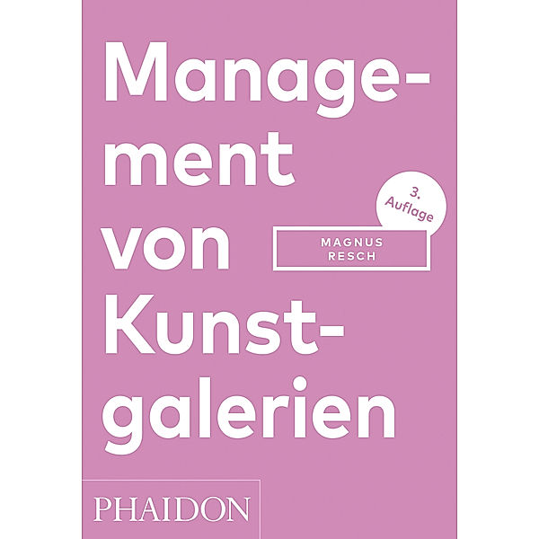 Management von Kunstgalerien, Magnus Resch