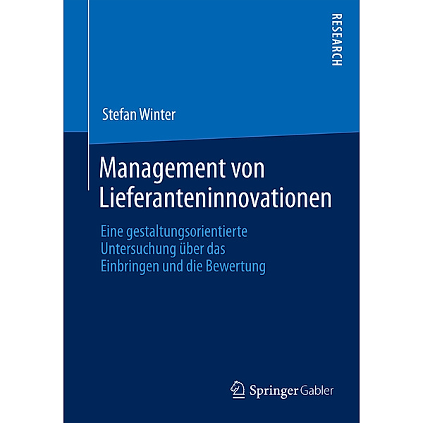 Management von Lieferanteninnovationen, Stefan Winter