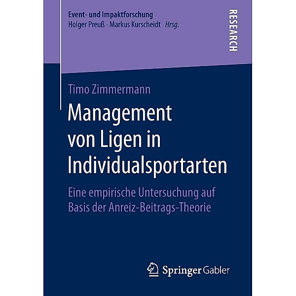Management von Ligen in Individualsportarten / Event- und Impaktforschung, Timo Zimmermann