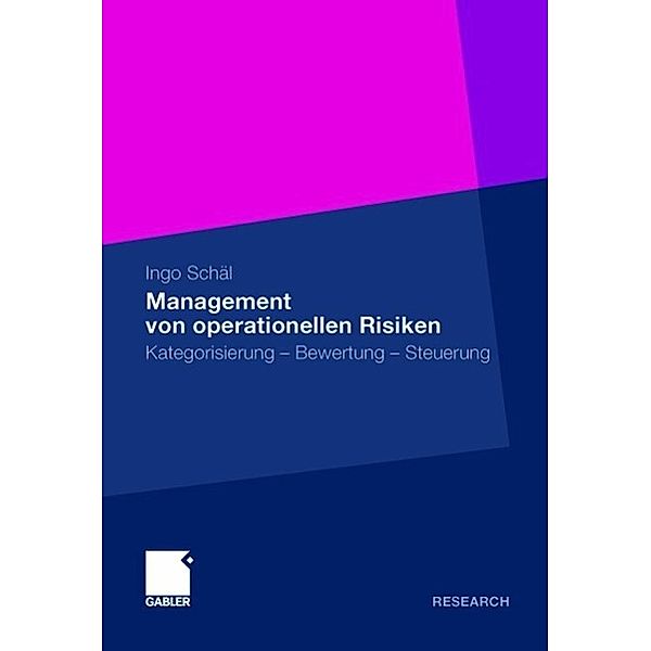 Management von operationellen Risiken, Ingo Schäl