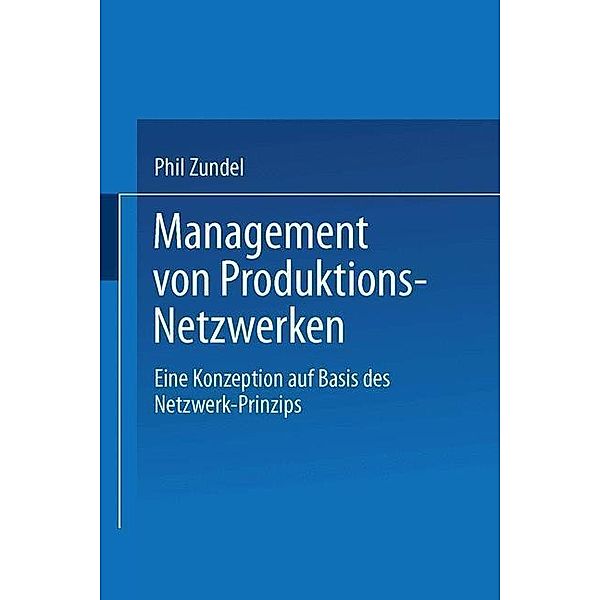 Management von Produktions-Netzwerken