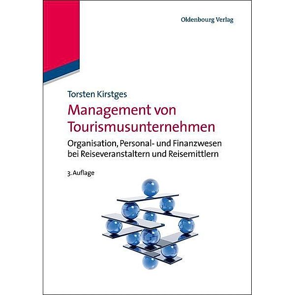 Management von Tourismusunternehmen / Jahrbuch des Dokumentationsarchivs des österreichischen Widerstandes, Torsten Kirstges