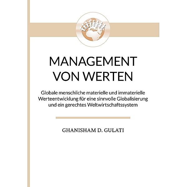 Management von Werten - Management of Values, Ghanisham D. Gulati