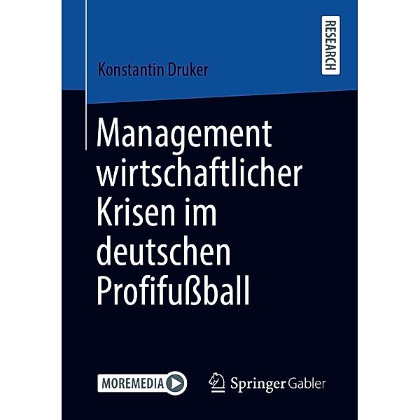 Management wirtschaftlicher Krisen im deutschen Profifussball, Konstantin Druker
