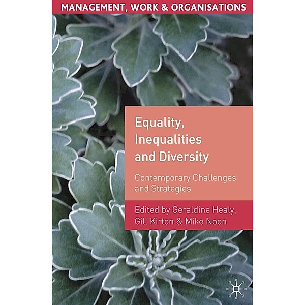 Management, Work and Organisations / Equality, Inequalities and Diversity, Geraldine Healy, Mike Noon, Gill Kirton