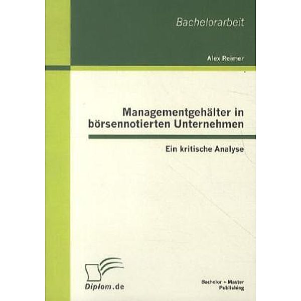 Managementgehälter in börsennotierten Unternehmen, Alex Reimer