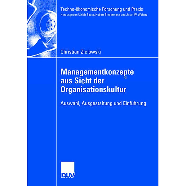 Managementkonzepte aus Sicht der Organisationskultur, Christian Zielowski