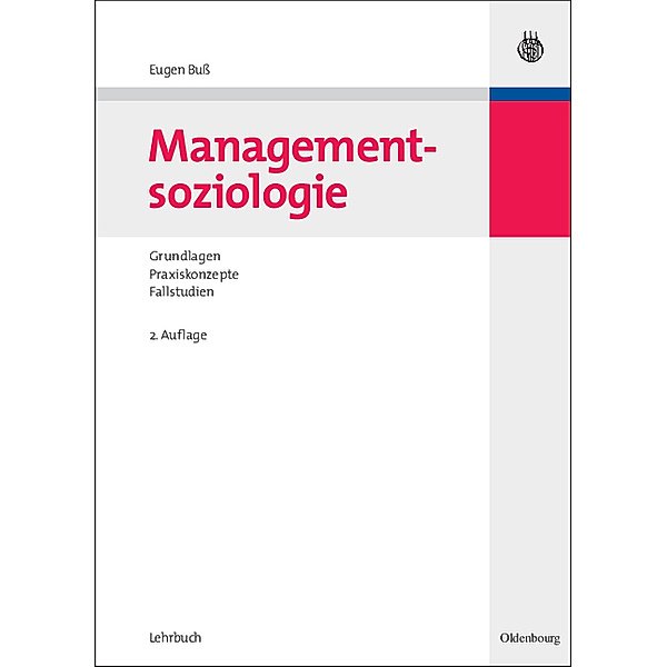 Managementsoziologie, Eugen Buss