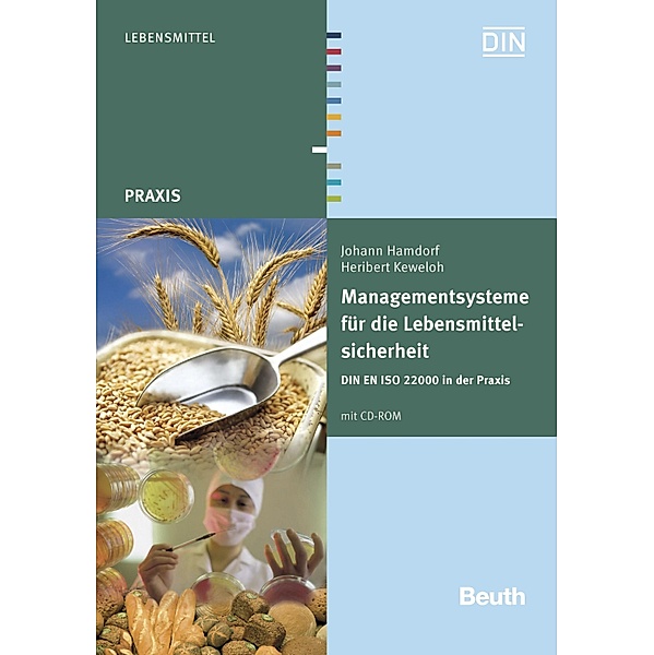 Managementsysteme für die Lebensmittelsicherheit, Heribert Keweloh, Johann Hamdorf