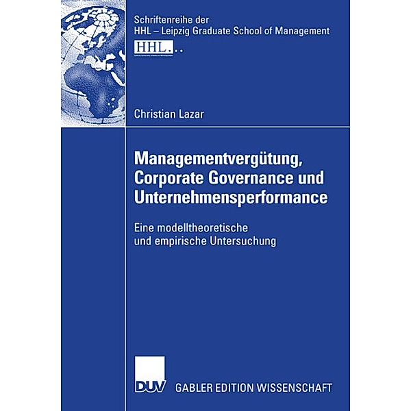 Managementvergütung, Corporate Governance und Unternehmensperformance, Christian Lazar