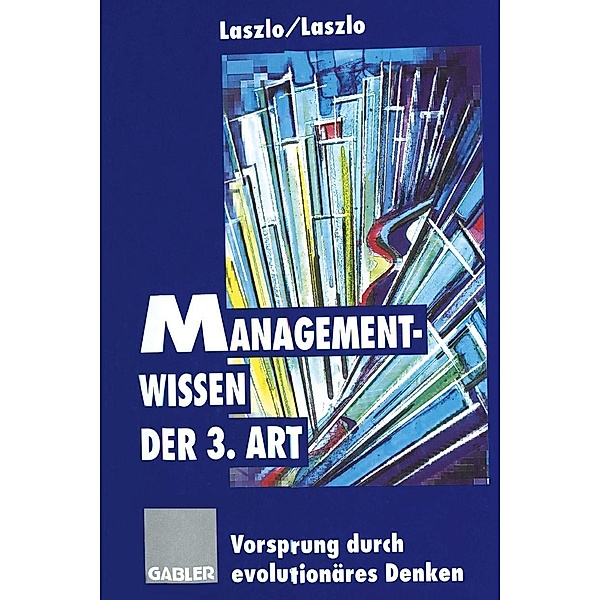Managementwissen der 3. Art, Christopher Laszlo