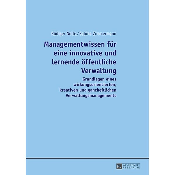 Managementwissen fuer eine innovative und lernende oeffentliche Verwaltung, Nolte Rudiger Nolte