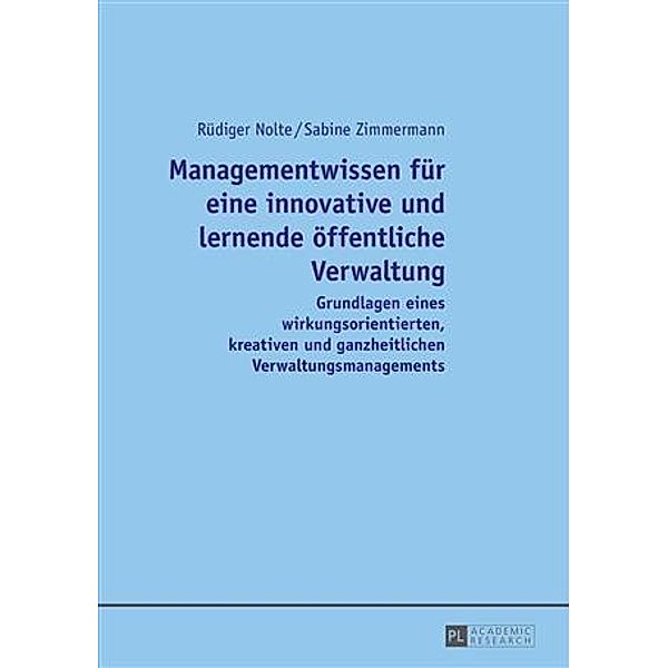 Managementwissen fuer eine innovative und lernende oeffentliche Verwaltung, Rudiger Nolte