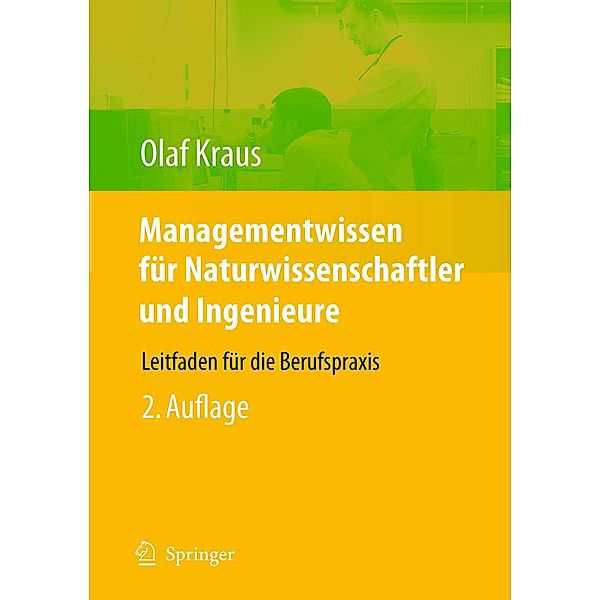 Managementwissen für Naturwissenschaftler und Ingenieure