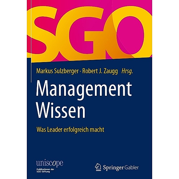 ManagementWissen / uniscope. Publikationen der SGO Stiftung