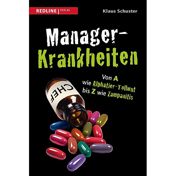 Manager-Krankheiten, Klaus Schuster