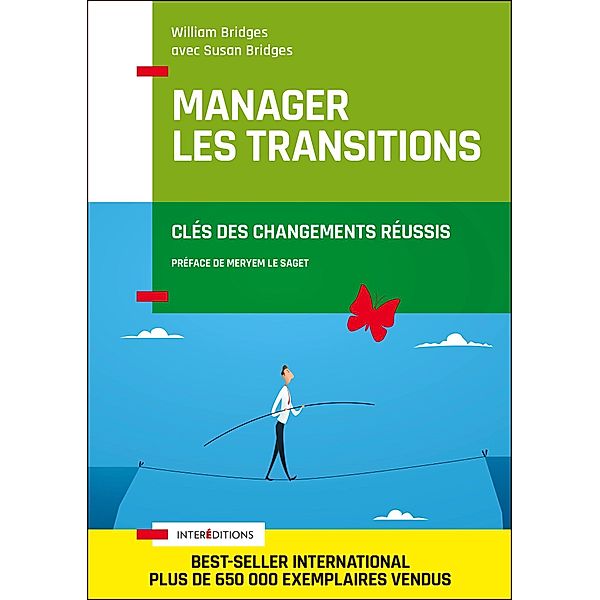 Manager les transitions / Accompagnement et Coaching, William Bridges