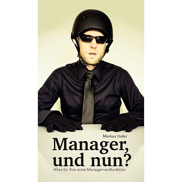 Manager, und nun?, Markus Hofer