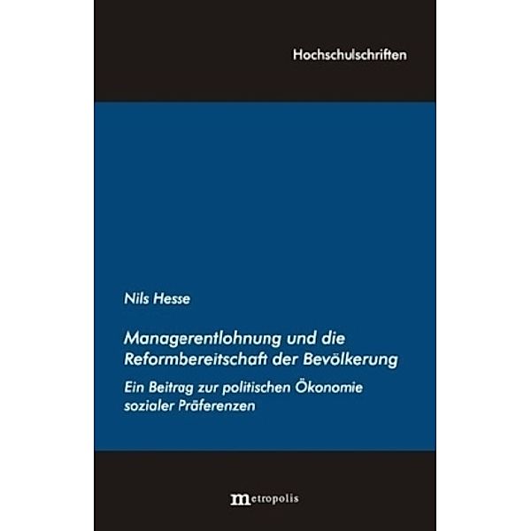 Managerentlohnung und die Reformbereitschaft der Bevölkerung, Nils Hesse