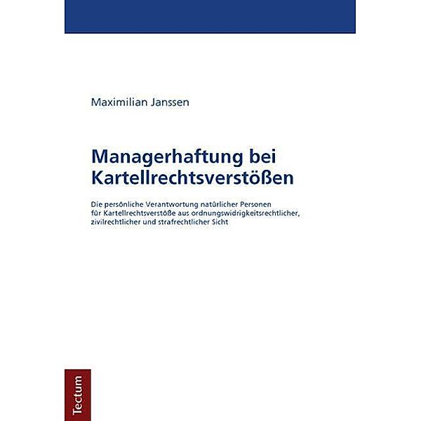 Managerhaftung bei Kartellrechtsverstössen, Maximilian Janssen