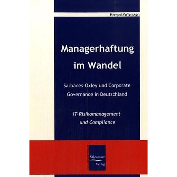 Managerhaftung im Wandel, Jan M. Hempel, Florian Wiemken