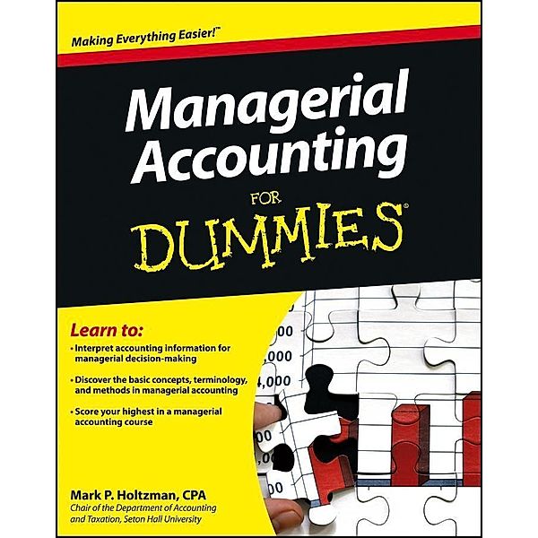 Managerial Accounting For Dummies, Mark P. Holtzman
