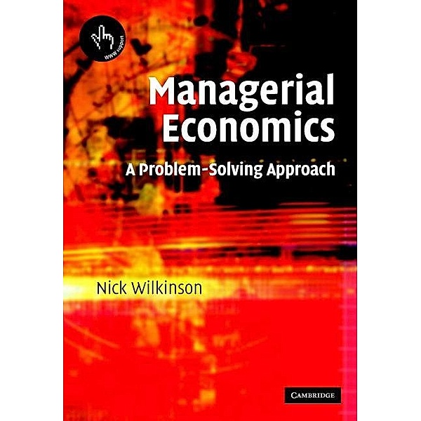 Managerial Economics, Nick Wilkinson