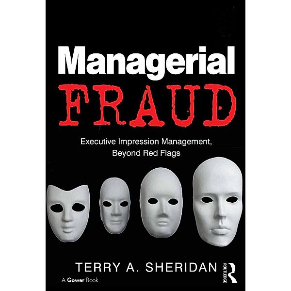 Managerial Fraud, Terry A. Sheridan