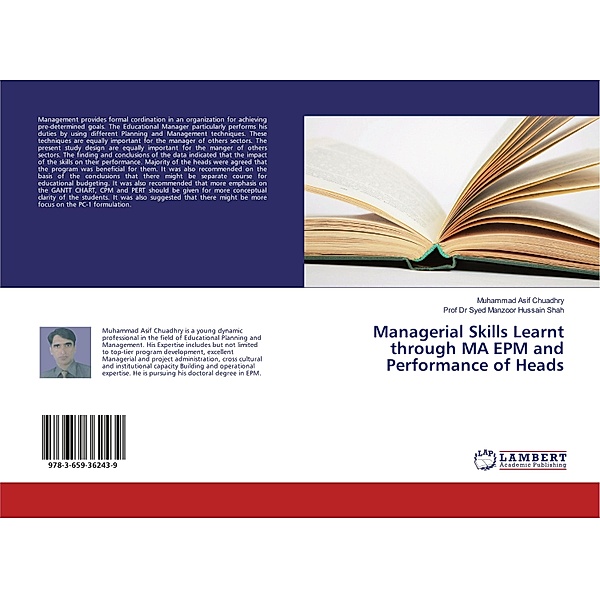 Managerial Skills Learnt through MA EPM and Performance of Heads, Muhammad Asif Chuadhry, Syed Manzoor Hussain Shah