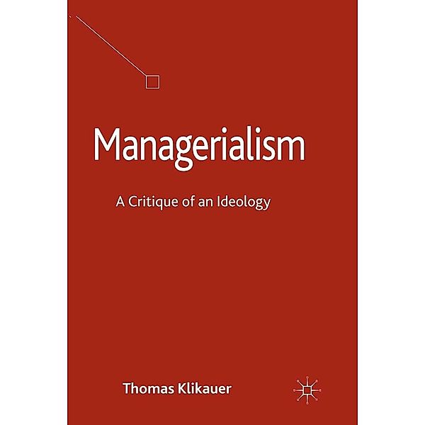 Managerialism, T. Klikauer