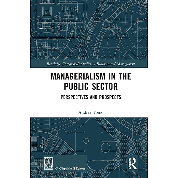 Managerialism in the Public Sector, Andrea Tomo