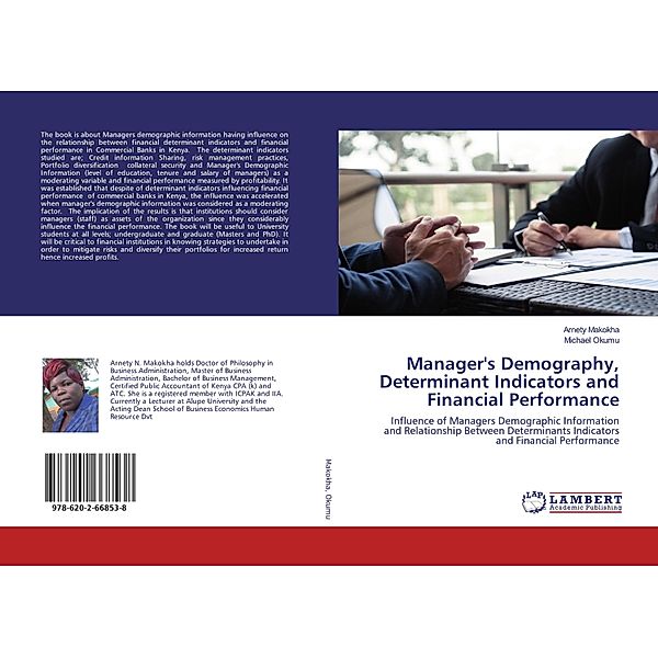 Manager's Demography, Determinant Indicators and Financial Performance, Arnety Makokha, Michael Okumu