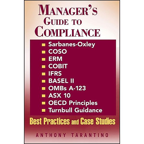 Manager's Guide to Compliance, Anthony Tarantino