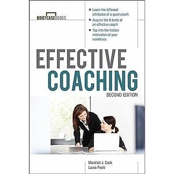 Manager's Guide to Effective Coaching, Laura Poole, Marshall Cook