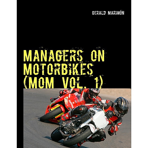 Managers on Motorbikes (MoM Vol. 1), Gerald Marimón