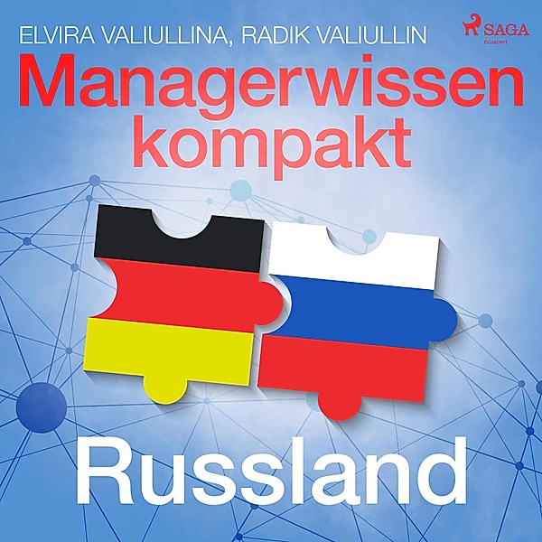 Managerwissen kompakt - Russland (Ungekürzt), Radik Valiullin, Elvira Valiullina