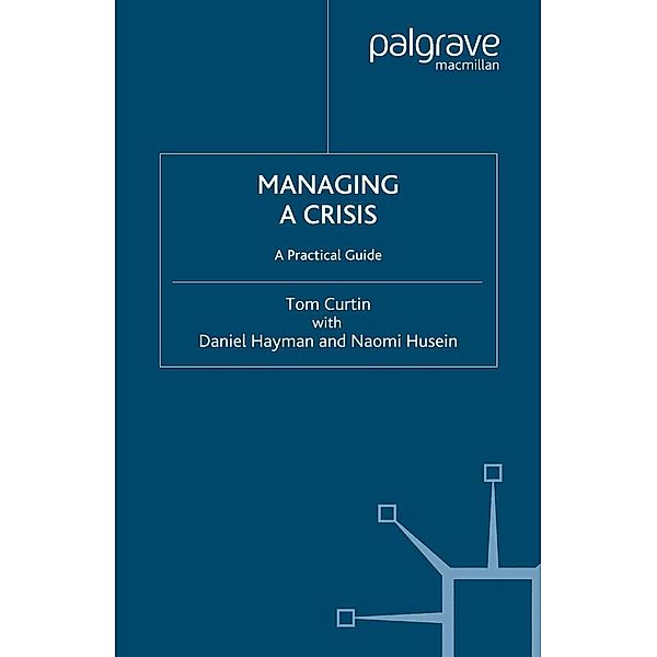 Managing A Crisis, T. Curtin