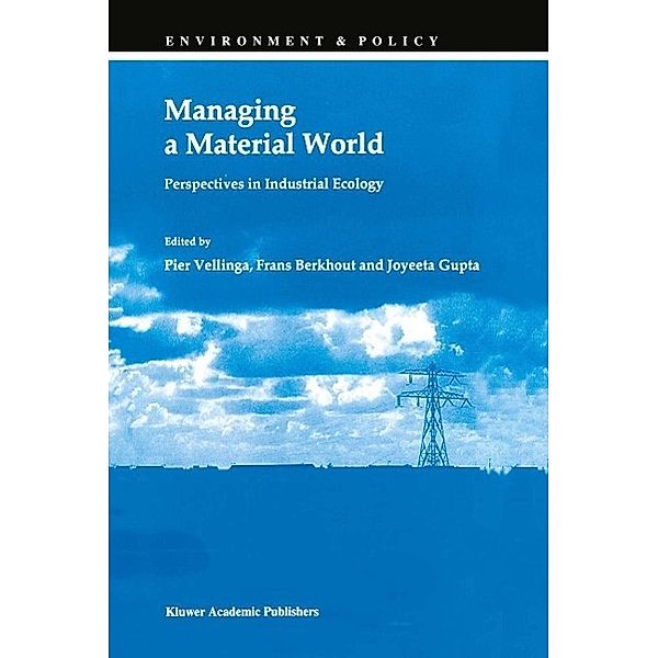 Managing a Material World / Environment & Policy Bd.13