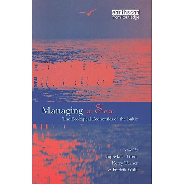 Managing a Sea, Ing-Marie Gren, R. Kerry Turner, Frederick Wulff