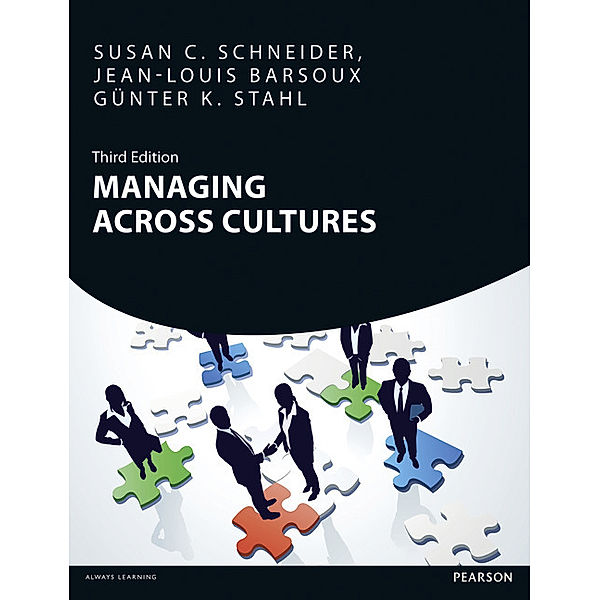 Managing Across Cultures, Susan C. Schneider, Jean-Louis Barsoux, Gunter K. Stahl