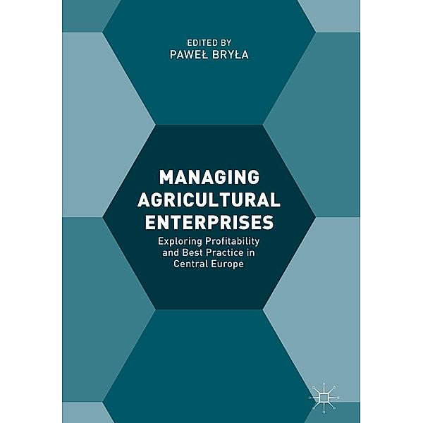Managing Agricultural Enterprises / Progress in Mathematics