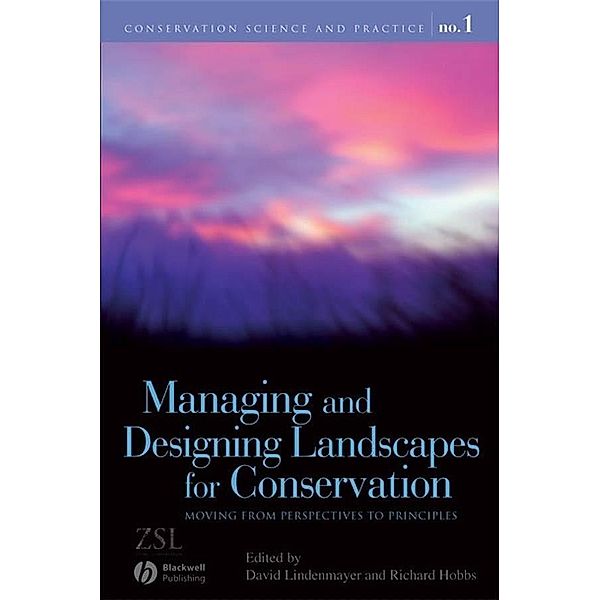 Managing and Designing Landscapes for Conservation