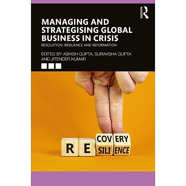 Managing and Strategising Global Business in Crisis