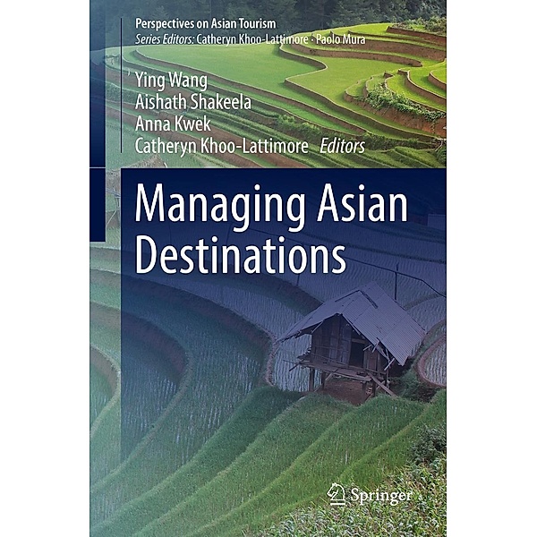 Managing Asian Destinations / Perspectives on Asian Tourism
